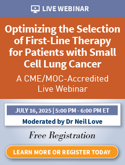 Practical Perspectives: Experts Review Actual Cases of Patients with Small Cell Lung Cancer