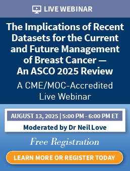 The Implications of Recent Datasets for the Current and Future Management of Breast Cancer — An ASCO 2025 Review