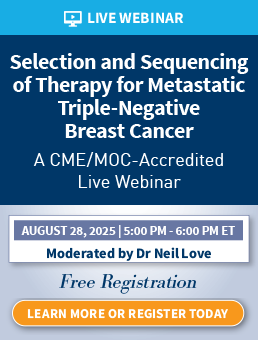 Selection and Sequencing of Therapy for Metastatic Triple-Negative Breast Cancer