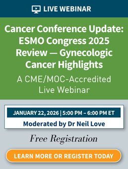 Cancer Conference Update: ESMO Congress 2025 Review — Gynecologic Cancers