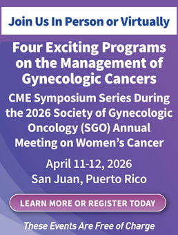 Four Exciting Programs on the Management of Gynecologic Cancers