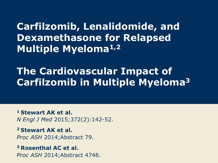 effects of carfilzomib on multiple myeloma Treatments for multiple myeloma will fight your cancer, but they also cause side effects webmd covers what meds like bortezomib (velcade), carfilzomib. effects of carfilzomib on multiple myeloma Treatments for multiple myeloma will fight your cancer, but they also cause side effects webmd covers what meds like bortezomib (velcade), carfilzomib.