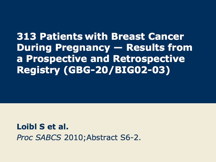 A Prospective And Retrospective Registry Of Pregnant Patients With